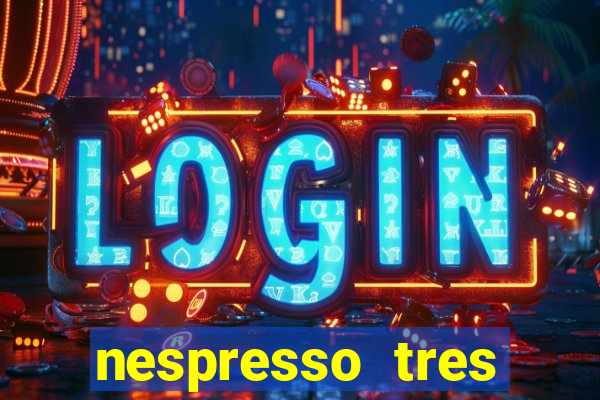 nespresso tres luzes piscando